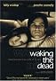 Waking the Dead Waking the Dead