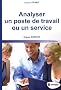 Analyser un poste de travail ou un service