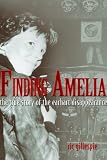 Finding Amelia: The True Story of the Earhart Disappearance