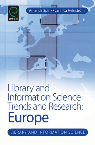 Library and Information Science Trends and Research : Europe: 6 (Library & Information Science)