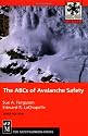 The ABCs of Avalanche Safety