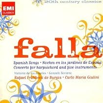 Falla: Spanish Songs; Moches en los jardines de Espa&ntilde;a; Concerto for Harpsichord and Five Instruments
