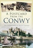 A postcard from the Conwy