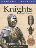 Knights and Armor (Medieval Warfare)