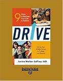 Drive (Volume 2 of 2) (EasyRead Super Large 24pt Edition): 9 Ways to Motivate Your Kids to Achieve