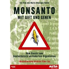 Monsanto - Mit Gift und Genen