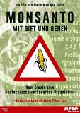 Monsanto - Mit Gift und Genen