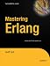 Mastering Erlang: Writing Real World Applications