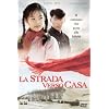 La Strada Verso Casa
