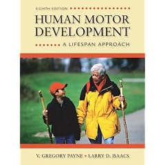 Human Motor Development: A Lifespan Approach