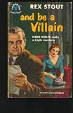 And Be a Villain (Crime Line) (Crime Line)