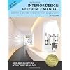 Interior Design Reference Manual: Everything You Need to Know to Pass the NCIDQ Exam