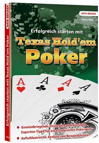 Erfolgreich starten mit Texas Hold'em Poker