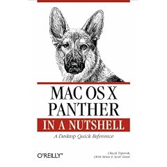Mac OS X Panther in a Nutshell: A Desktop Quick Reference (In a Nutshell (O'Reilly))