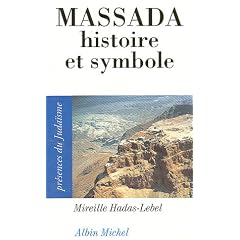 Massada, histoire et symbole