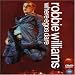 Robbie Williams: Where Egos Dare [2000] (REGION 1) (NTSC)