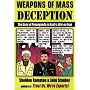 Weapons of Mass Deception: The Uses of Propaganda in Bush's War on Iraq