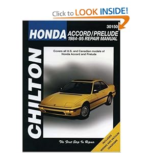 Honda: Accord/Prelude 1984-95 (Chilton's Total Car Care Repair Manual)