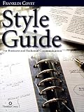 Style Guide: For Business and Technical Communication