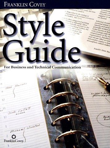 Style Guide: For Business and Technical Communication