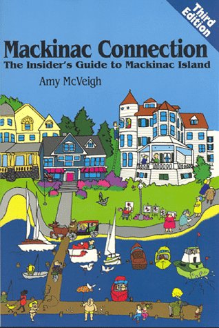 Mackinac Connection : The Mackinac Island