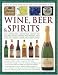 Books : The Illustrated Encyclopedia of Wine, Beer and Spirits