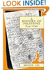 A History of Palestine, 634-1099
