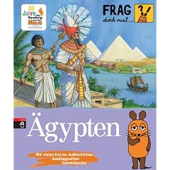 Frag doch mal ... die Maus! �gypten