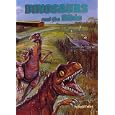 Dinosaurs and the Bible by David W. Unfred