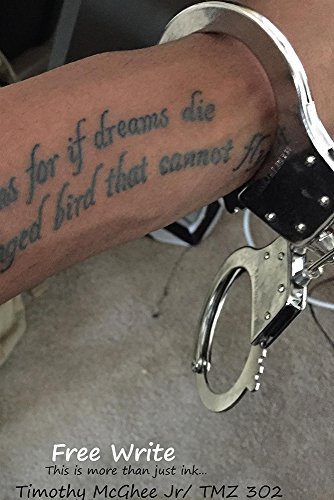 Free Write: This is more than just ink..., by Timothy McGhee Jr / TMZ 3O2 Free Write: This is more than just ink..., by Timothy McGhee Jr / TMZ 3O2