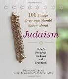 101 Things Everyone Should Know About Judaism: Beliefs, Practices, Customs, And Traditions