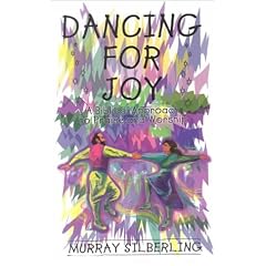 Dancing for Joy: A Biblical Approach to Praise & Worship