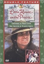 Little House on the Prairie (Christmas at Plum Creek / The Creeper of Walnut Grove)