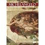Michelangelo and the Sistine Chapel