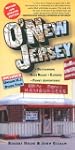 O'New Jersey: Daytripping, Backroads,...