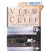View from the Cliff: A Course in Achieving Daily Focus