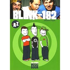 Blink-182 de A � Z (Biographie)