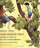 Who Knows Ten: Children's Tales of the Ten Commandments