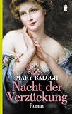 Nacht der Verz&uuml;ckung - Mary Balogh