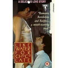 Like Water For Chocolate [VHS] [UK Import]