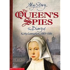 The Queen's Spies (My Story) (My Story)