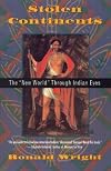 Stolen Continents : The 'New World' Through Indian Eyes