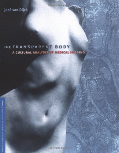 City Travel Guides Discounted  Search : The Transparent Body: A Cultural Analysis of Medical Imaging (In Vivo)