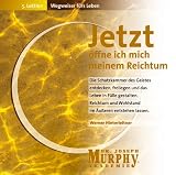 Wegweiser f�rs Leben 5. Jetzt �ffne ich mich meinem Reichtum. CD