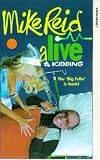 VHS : Mike Reid - Alive And Kidding [1998]