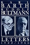 Karl Barth-Rudolf Bultmann letters 1922-1966