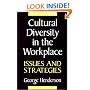 Cultural Diversity in the Workplace: Issues and Strategies