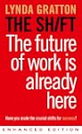 The Shift: The Future of Work is Alre...