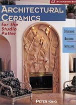 Architectural Ceramics for the Studio Potter (Lark Ceramics Books)