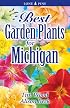Best Garden Plants For Michigan
